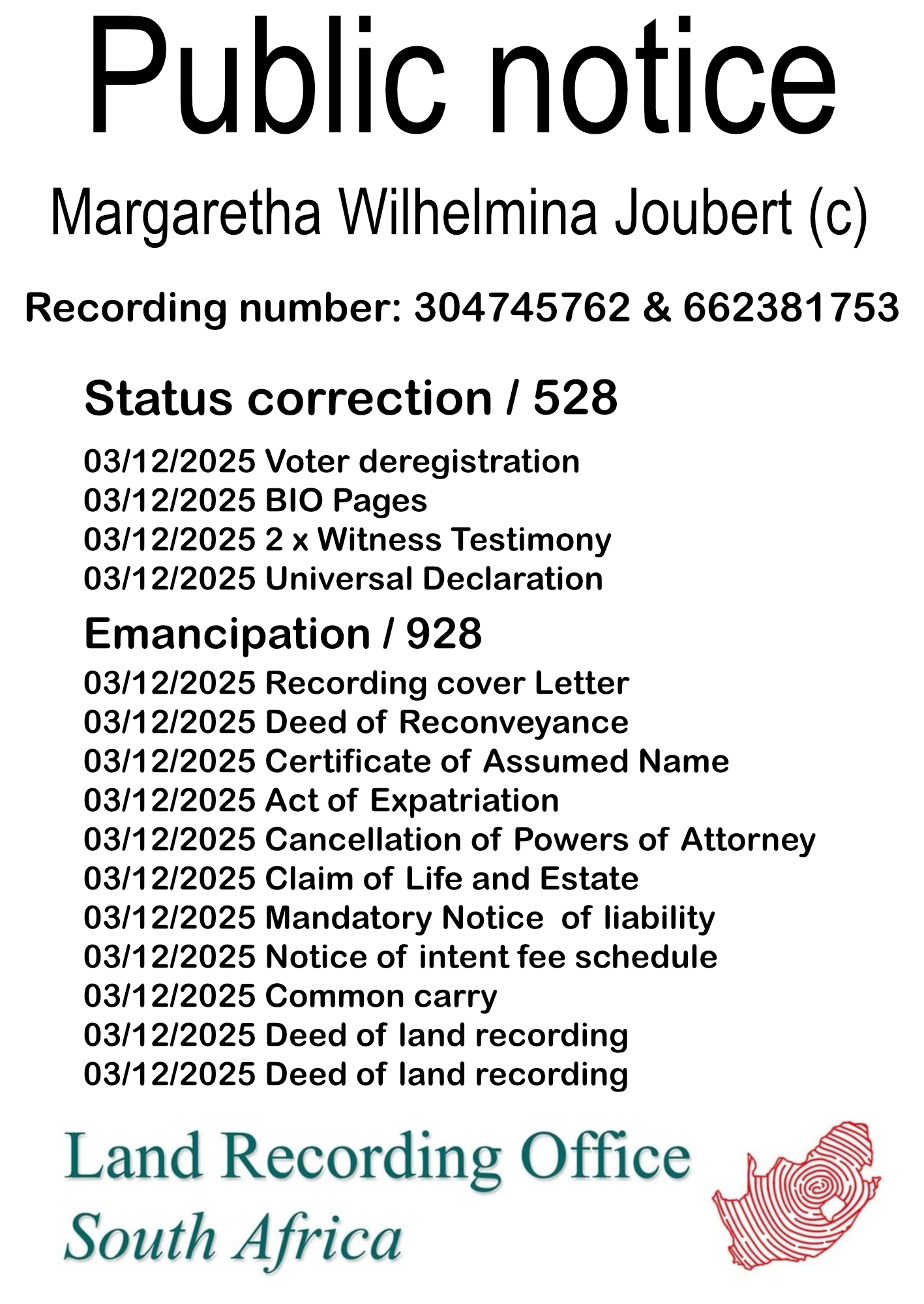 Public notice Margaretha Wilhelmina Joubert Recording number 304745762 & 662381753